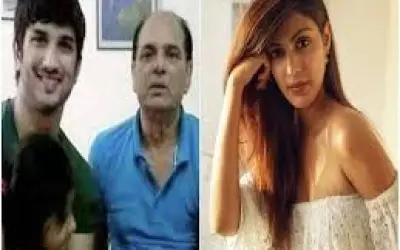 सुशांत के पिता ने रिया चक्रवर्ती के खिलाफ दर्ज किया केस